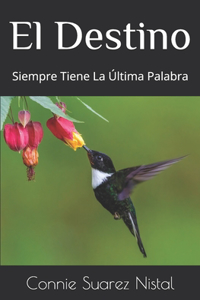 El Destino