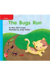 Reading Wonders Leveled Reader the Bugs Run: On-Level Unit 2 Week 3 Grade K