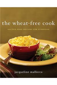 The Wheat-Free Cook