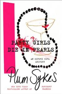 Party Girls Die in Pearls