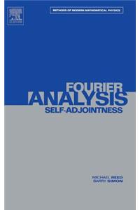 II: Fourier Analysis, Self-Adjointness