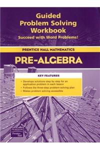 Prentice Hall Math Pre-Algebra Guided Problem Solving Workbook 2004c