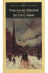 Sister Carrie: The Unexpurgated Edition (American Library)