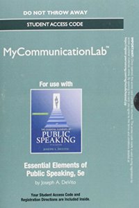 New Mycommunicationlab Without Pearson Etext -- Standalone Access Card -- For Essential Elements of Public Speaking (Standalone)
