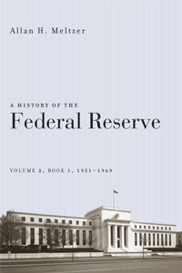 History of the Federal Reserve, Volume 2, Book 1, 1951-1969