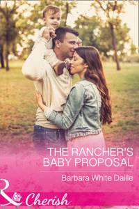 Rancher's Baby Proposal