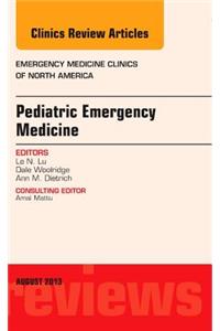 Pediatric Emergency Medicine, an Issue of Emergency Medicine Clinics