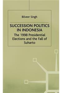 Succession Politics in Indonesia