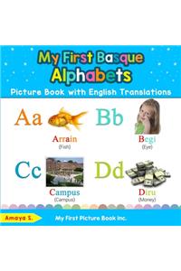 My First Basque Alphabets Picture Book with English Translations