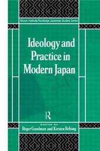 Ideology and Practice in Modern Japan