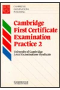 Cambridge First Certificate Examination Practice 2 Student's Book: Bk. 2