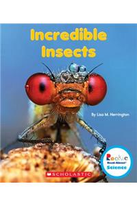 Incredible Insects (Rookie Read-About Science: Strange Animals) (Library Edition)