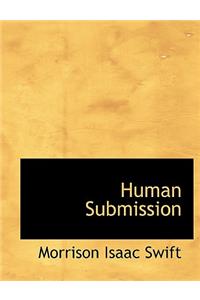 Human Submission