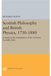 Scottish Philosophy and British Physics, 1740-1870