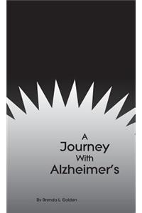 A Journey with Alzheimer's