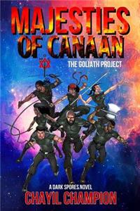 Majesties of Canaan: The Goliath Project