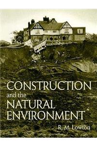 Construction and the Natural Enviornment