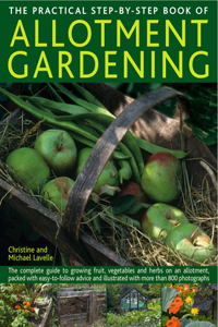 Practical Step-By-Step Book of Allotment Gardening