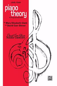 David Carr Glover Piano Library Piano Theory Level 4