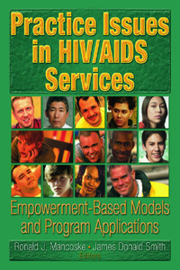 Practice Issues in HIV/AIDS Services