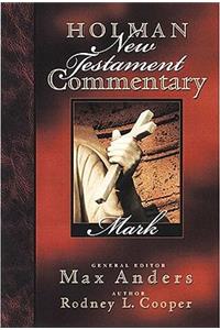 Holman New Testament Commentary - Mark