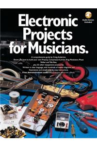 Electronic Projects for Musicians Book/Online Audio