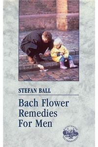 Bach Flower Remedies for Men