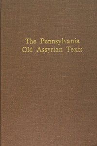 The Pennsylvania Old Assyrian Texts