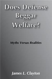 Does Defense Beggar Welfare?