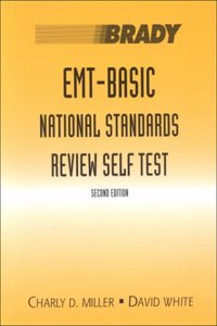 EMT Basic National Standards Review Self Test