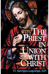 The Priest in Union with Christ