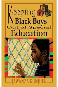 Keeping Black Boys Out of Special Education