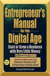 Entrepreneur's Manual for the Digital Age