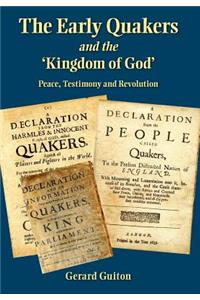 Early Quakers and 'The Kingdom of God'