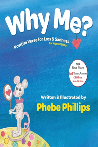 Why Me? Positive Verse for Loss & Sadness