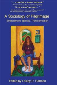 A Sociology of Pilgrimage