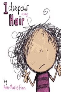 I Despair of My Hair