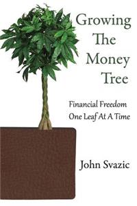 Growing The Money Tree