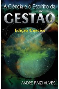 Ciência e o Espírito da Gestão