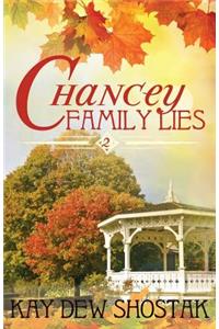 Chancey Family Lies