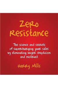 Zero Resistance