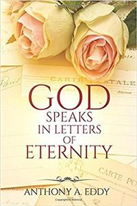 God Speaks in Letters of Eternity