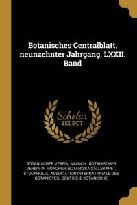 Botanisches Centralblatt, neunzehnter Jahrgang, LXXII. Band