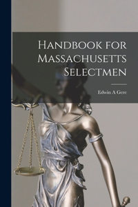 Handbook for Massachusetts Selectmen