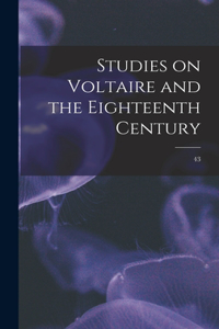 Studies on Voltaire and the Eighteenth Century; 43