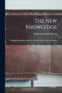 The New Knowledge