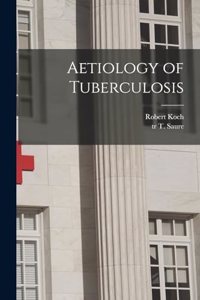 Aetiology of Tuberculosis