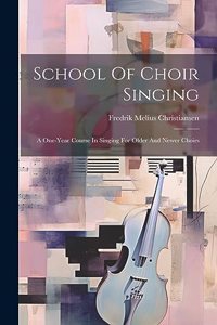 School Of Choir Singing