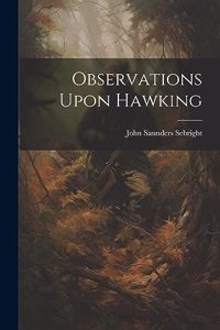 Observations Upon Hawking