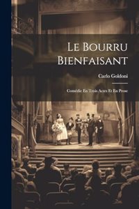 Le Bourru Bienfaisant